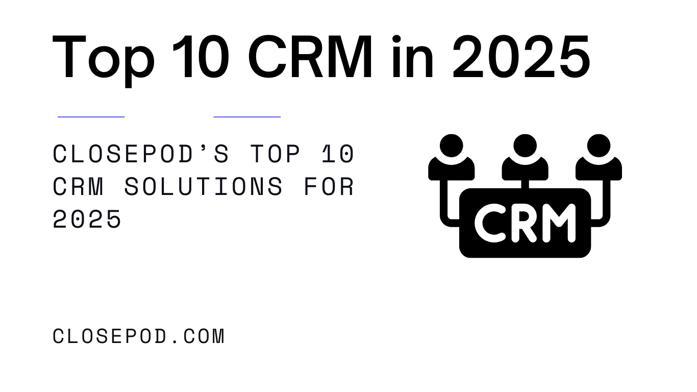 Top 10 CRM in 2025